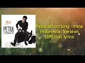 Download Lagu Petra sihombing - mine (Indonesia version) (Official) lyrics