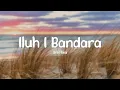 Download Lagu ANIS GEA -  ILUH I BANDARA ||COVER
