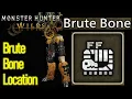 Monster Hunter Wilds brute bone location guide