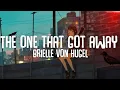 Download Lagu Brielle Von Hugel - The One That Got Away (Lyrics)