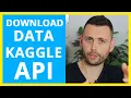 How to Download Kaggle Datasets using the Kaggle API How to Use the Kaggle API with Python