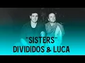 Sisters - Divididos & Luca Prodan (IA)