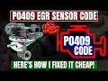 P0409 EGR Sensor Code - Here s How I Fixed It Cheap