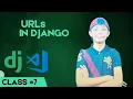 URLs In Django Python Django Full Course From Scratch Class