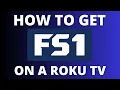 How to Get FS1 on a Roku TV