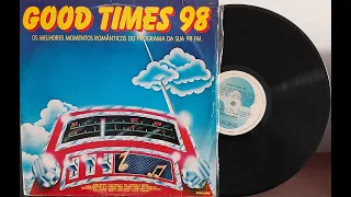 Good Times 98 - ℗ 1984 - Baú Musical????
