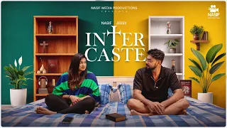 Inter caste | Final Episode | Romantic comedy Short film | Nasif | Jessy
