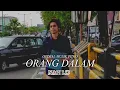 Download Lagu Orang Dalam (Parodi Yang Terdalam - Noah)