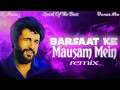 Download Lagu Barsaat Ke Mausam Mein (Remix) | DJ Manoj | Hindi Retro Song | JBL Sound Mix | Naseeruddin Shah Song