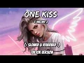 Lagu One Kiss | Calvin Harris \u0026 Dua Lipa | Lyrical Video | Slowed \u0026 Reverbed | Tiktok Remix | Lofi Vibez