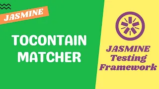 21 toContain Matcher to find element in an array or substring in a string - Jasmine Testing