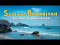 SELAWAT PAGI PEMBUKA REZEKI | Bikin Adem dan Tenang Suasana Hati dan Fikiran