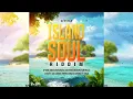 Download Lagu Island Soul Riddim Mix (June 2025) Javada,Lia Caribe,D'Yani,Qraig Voicemail [Kevstar Records].