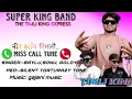 Download Lagu Super King Band New Miss call Ton || Non Stop Timil Song 2025-26 