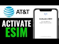 How to Activate AT T eSIM 2025 Step-by-Step