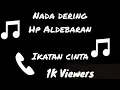 Download Lagu Nada Dering HP Aldebaran ~ Ikatan Cinta