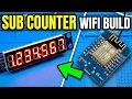 Weekend Projects YouTube Subscriber Counter Upload Views D1 Mini ESP8266 MAX7219 LED Display