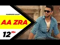 Aa Zra (Official Video) | Maninder Kailey | Latest Punjabi Songs | New Punjabi Songs | Speed Records