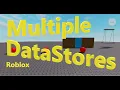 Multiple Data Stores Save Games Data Roblox Studio Tutorial