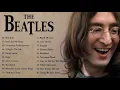 Lagu The Beatles Greatest Hits Full Album - Best Beatles Songs Collection