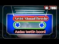 Download Lagu Artist Ahmad Ibroshe best Oromo music shaggooyyee