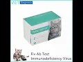 Feline Immuno deficiency Virus Antibody FIV Test Kit