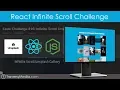 React Infinite Scroll Challenge Scotch io