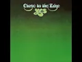 Close to the Edge (I. The Solid Time of Change, II. Total Mass Retain, III. I Get up I Get...