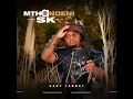 Mthandeni SK - Inchunu (Official Audio) ft Sne Ntuli 