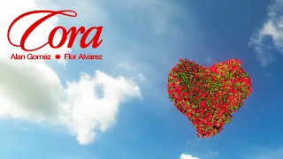 Alan Gomez, Flor Alvarez - Cora (Visualizer)