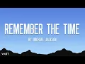 Michael Jackson - Remember The Time (Lyrics)