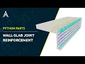 PythonParts Wall-Slab Joint Reinforcement
