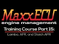 MaxxEcu Training Part 15 Lambda AFR and Stoich AFR Evans Performance Academy