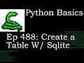 Python Basics Sqlite Create a Table