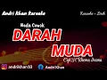 Download Lagu KARAOKE LIRIK VERSI ANDRI KHAN \ MP3