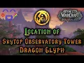Skytop Observatory Tower Dragon Glyph Location - The Waking Shores
