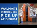 New pickup option comes to Dinuba Walmart