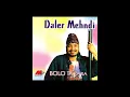 Daler Mehndi - Bolo Ta Ra Ra