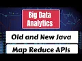 Old and New Java Map Reduce APIs Difference Big Data Analytics in HINDI Part 8
