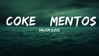 Download salem ilese - coke \u0026 mentos (Lyrics)  | Music is Lyrics MP3