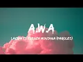 Lacrim ft. French Montana - A.W.A (Paroles/Lyrics) | Mix Ninho, Niska, Gazo, Aya Nakamura