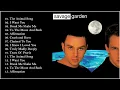 Savage Garden Greatest hits Full Album 2022 - The Best Songs Of Savage Garden