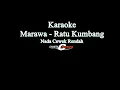 Download Lagu Karaoke marawa - ratu kumbang nada cewek rendah -HD