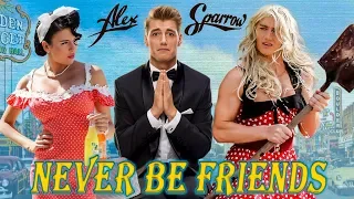 Download Lagu Alex Sparrow Never Be Friends