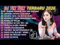 Lagu DJ TIKTOK TERBARU 2026 || DJ CINTA DARI SEBERANG 🎵 DJ SUNGGUH CINTAKU LUAR BIASA 🎵 FULL ALBUM❗❗