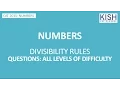 DIVISIBILITY RULES - QUESTIONS OF ALL LEVELS OF DIFFICULTY