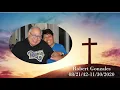 Robert Gonzales Funeral Service December 26th 2020
