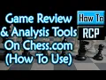 How To Use Game Review And Analysis Tools chess