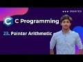 Pointer Arithmetic 1D 2D Array C Basics C Programming In Hindi