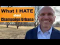 Top 3 WORST BEST Things about Moving to Champaign Urbana Illinois